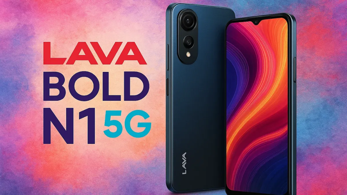 Lava Bold N1 5G ₹13,999 की शुरुआती कीमत में प्रीमियम डिजाइन और दमदार परफॉर्मेंस वाला मेड-इन-इंडिया स्मार्टफोन