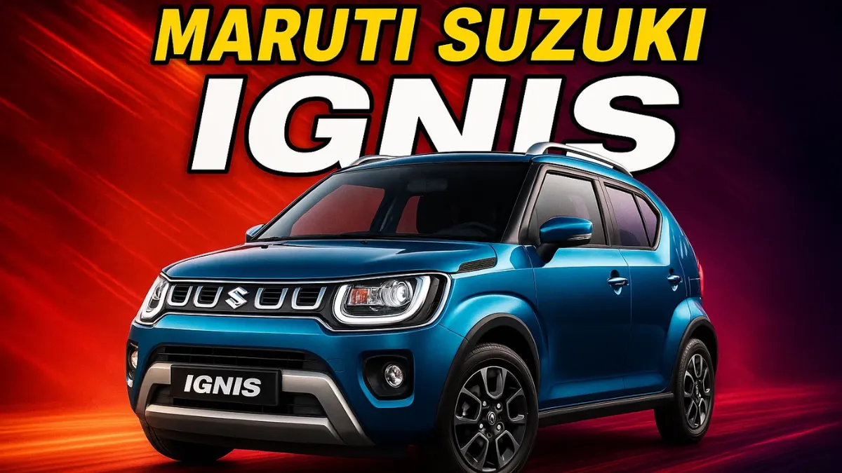 Maruti Suzuki Ignis: स्टाइलिश डिजाइन और शहर के लिए परफेक्ट माइक्रो SUV