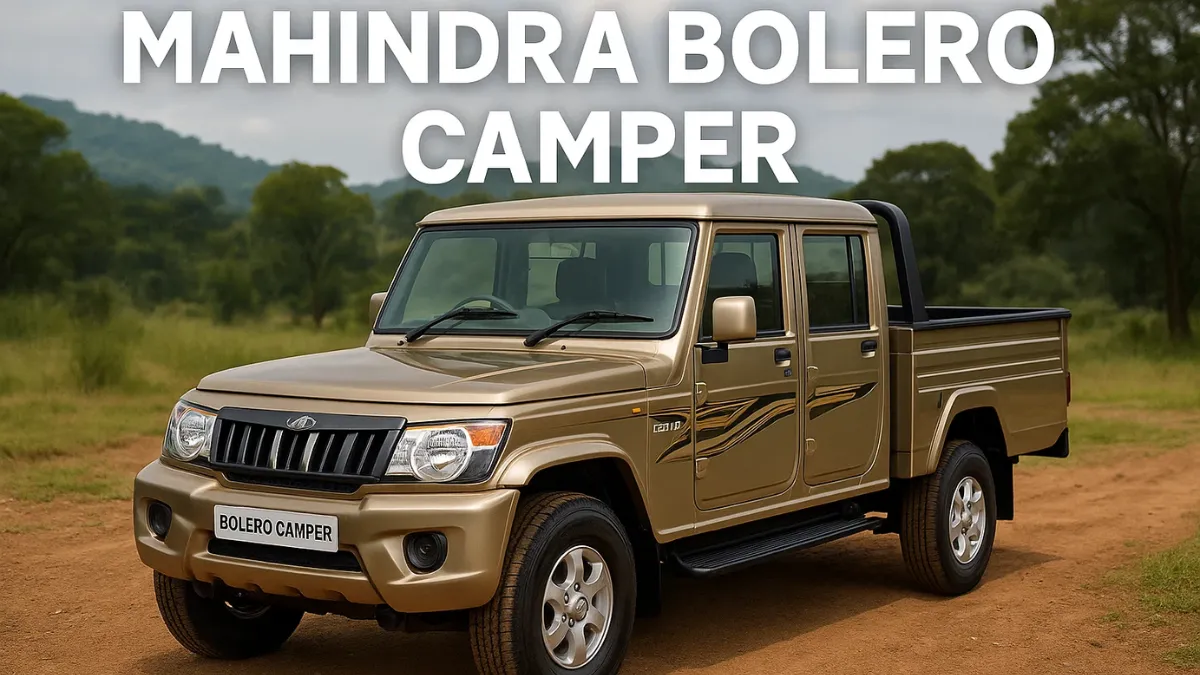 Mahindra Bolero Camper भारत में लॉन्च: पावर, ड्यूरेबिलिटी और कमर्शियल जरूरतों का सबसे भरोसेमंद साथी