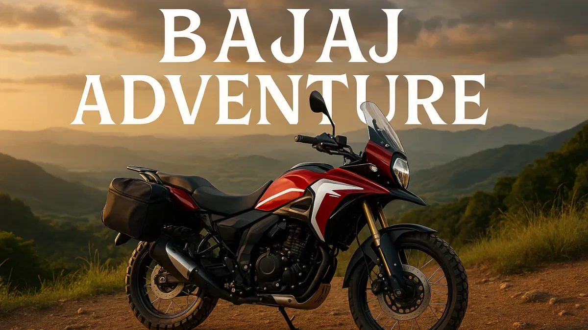 Bajaj Adventure: एडवेंचर राइडिंग के लिए तैयार एक दमदार नई मोटरसाइकिल