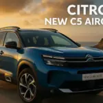 Citroen New C5 Aircross: प्रीमियम स्टाइल, कम्फर्ट और पावर का शानदार मिश्रण