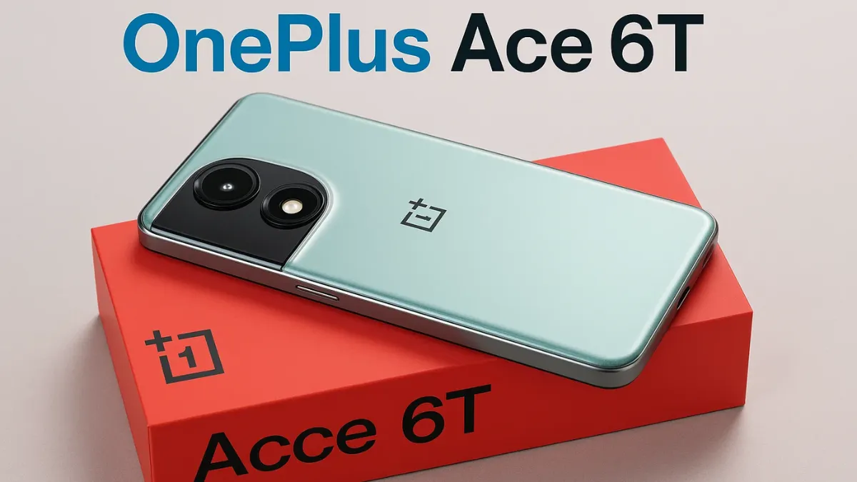 OnePlus Ace 6T: पावरफुल परफॉर्मेंस और प्रीमियम फीचर्स वाला नया फ्लैगशिप किलर